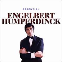 Essential - Engelbert Humperdinck