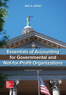 Essentials of Accounting for Governmental and Not-For-Profit Organizations