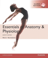 Essentials of Anatomy & Physiology plus MasteringA&P with Pearson eText, Global Edition