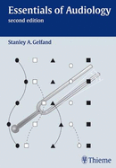 Essentials of Audiology - Gelfand, Stanley A.