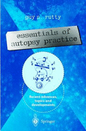 Essentials of Autopsy Practice: Recent Advances, Topics and Developments