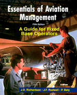 Essentials of Aviation Management: A Guide for Fixed Base Operators