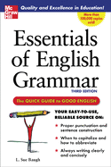 Essentials of English Grammar: A Quick Guide to Good English