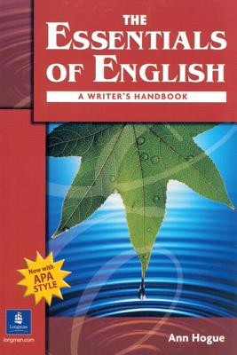 Essentials of English N/E Book with APA Style 150090 - Hogue, Ann