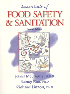 Essentials of Food Safety - McSwane, David Zachary, and Linton, Richard, and Rue, Nancy, PhD
