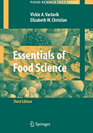 Essentials of Food Science - Christian, Elizabeth W, and Vaclavik, Vickie A, PhD