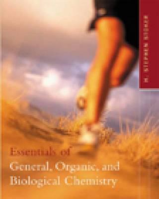 Essentials of General, Organic, and Biological Chemistry - Stoker, H Stephen