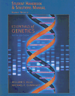 Essentials of Genetics Student Handbook & Solutions Manual - Nickla, Harry, and Klug, William S, and Cummings, Michael R