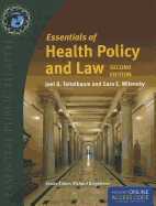 Essentials of Health Policy and Law