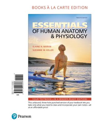 Essentials of Human Anatomy & Physiology - Marieb, Elaine, and Keller, Suzanne