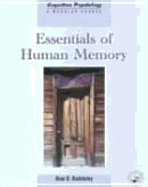 Essentials of Human Memory - Baddeley, Alan D