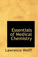 Essentials of Medical Chemistry