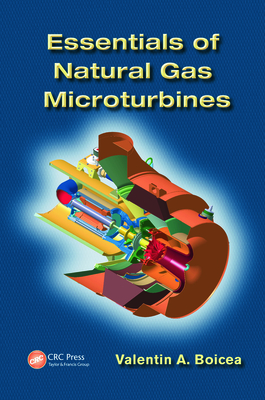 Essentials of Natural Gas Microturbines - Boicea, Valentin A