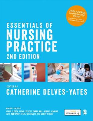 Essentials of Nursing Practice - Delves-Yates, Catherine (Editor)