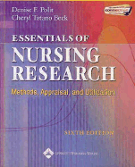 Essentials of Nursing Research: Methods, Appraisal, and Utilization - Polit, Denise F, PhD, Faan, and Beck, Cheryl Tatano, Dnsc, Faan