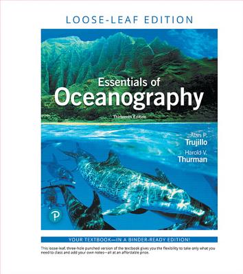 Essentials of Oceanography - Trujillo, Alan, and Thurman, Harold