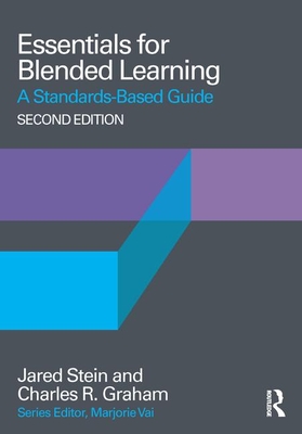 Essentials of Online Teaching: A Standards-Based Guide - Foley McCabe, Margaret, and Gonzlez-Flores, Patricia