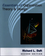 Essentials of Organization Theory and Design - Daft, Richard L