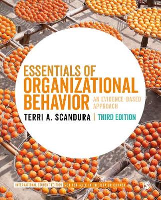 Essentials of Organizational Behavior - International Student Edition: An Evidence-Based Approach - Scandura, Terri A.