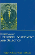 Essentials of Personnel Assessment and Selection