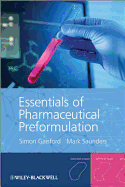 Essentials of Pharmaceutical Preformulation