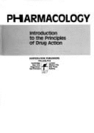 Essentials of Pharmacology: Introduction to the Principles of Drug Action - Bevan, John A