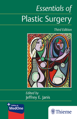 Essentials of Plastic Surgery - Janis, Jeffrey