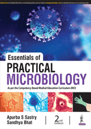 Essentials of Practical Microbiology