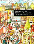 Essentials of Services Marketing - Hoffman, K Douglas, and Bateson, John E G