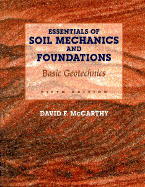 Essentials of Soil Mechanics and Foundations - McCarthy, Davud F, and McCarthy, David F