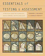 Essentials of Testing and Assessment: A Practical Guide for Counselors, Social Workers, and Psychologists