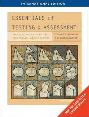 Essentials of Testing and Assessment - Fawcett, R., and Neukrug, Edward S.