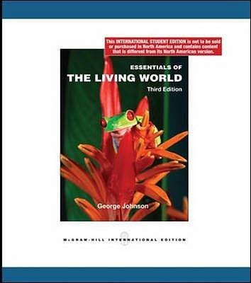 Essentials of The Living World - Johnson, George, and Losos, Jonathan