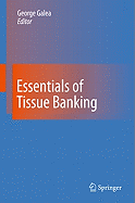 Essentials of Tissue Banking