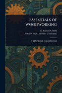 Essentials of Woodworking