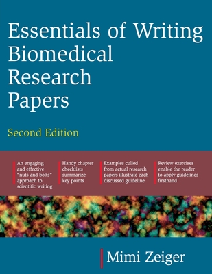 Essentials of Writing Biomedical Research Papers. Second Edition - Zeiger, Mimi, M.A.