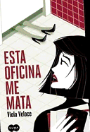 Esta Oficina Me Mata