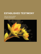 Established Testimony: Twelve Discourses