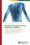 Estado Nutricional Versus Equilibrio Estatico