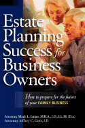 Estate Planning Success for Business Owners