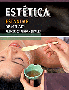 Estetica Estandar de Milady: Principios Fundamentales