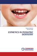 Esthetics in Pediatric Dentistry