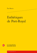 Esthetiques de Port-Royal