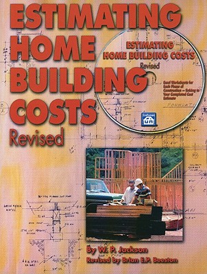 Estimating Home Building Costs - Jackson, W P, and Beeston, Brian E P (Revised by)