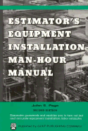 Estimator's Equipment Installation Man-Hour Manual