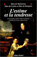 Estime Et La Tendresse (L')