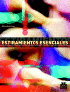 Estiramientos Esenciales - Lemay, Michelle