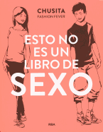 Esto No Es Un Libro de Sexo