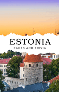 Estonia Facts and Trivia