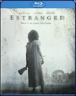 Estranged [Blu-ray]